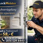 LockMeister Schlüsseldienst repariert Mehrfachverriegelung an Haustür – schnell & professionell ab 58€