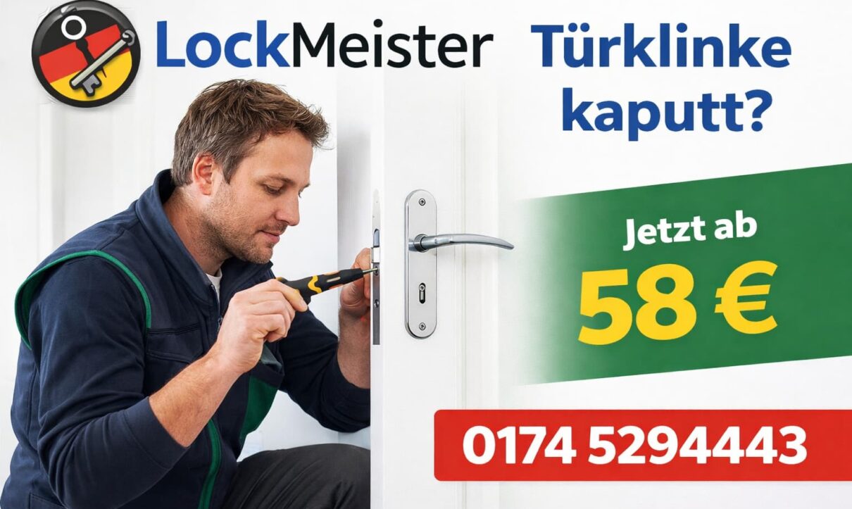 LockMeister Schlüsseldienst repariert defekte Türklinke ab 58€