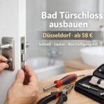 Bad Türschloss ausbauen Düsseldorf ab 58€ - LockMeister