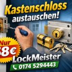 kastenschloss austauschen