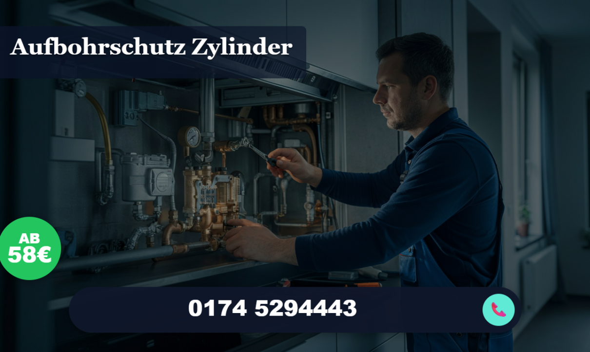 aufbohrschutz zylinder